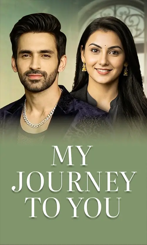 My Journey to You